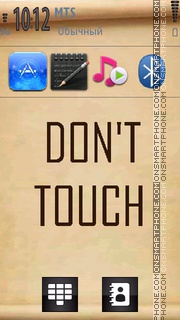 Dont Touch 20 es el tema de pantalla