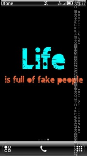 Life - Fake es el tema de pantalla