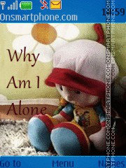Why I am Alone es el tema de pantalla