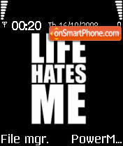 Life N Me es el tema de pantalla