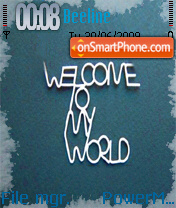 Welcome To My World es el tema de pantalla